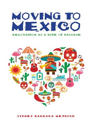 cover image of Moving to Mexico